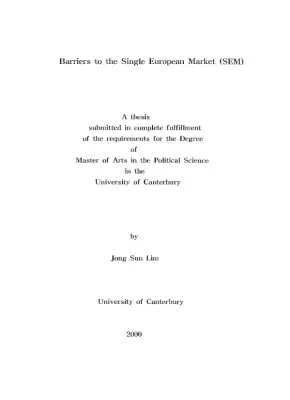 Barriers to the Single European Market: An Analysis of Freedoms and Political Implications