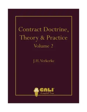 Contract Doctrine, Theory & Practice by J.H. Verkerke