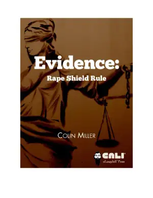 Understanding the Rape Shield Rule in Evidence Law