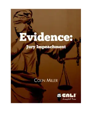 Understanding Jury Impeachment and Federal Rule of Evidence 606(b)