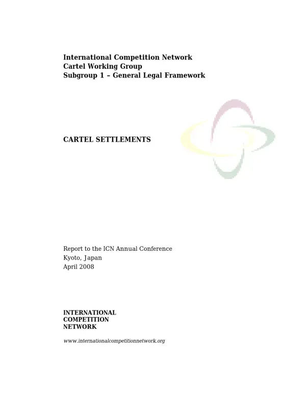 International Competition Network Cartel Working Group Subgroup 1 General Legal Framework