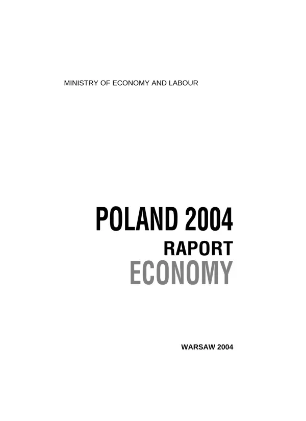 POLAND REPORT ECONOMY MINISTRY OF ECONOMY AND LABOUR POLAND 2004 RAPORT ECONOMY