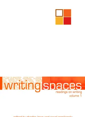 Writing Spaces: Readings on Writing