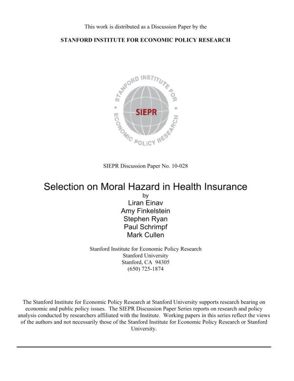 Selection on Moral Hazard in Health Insurance