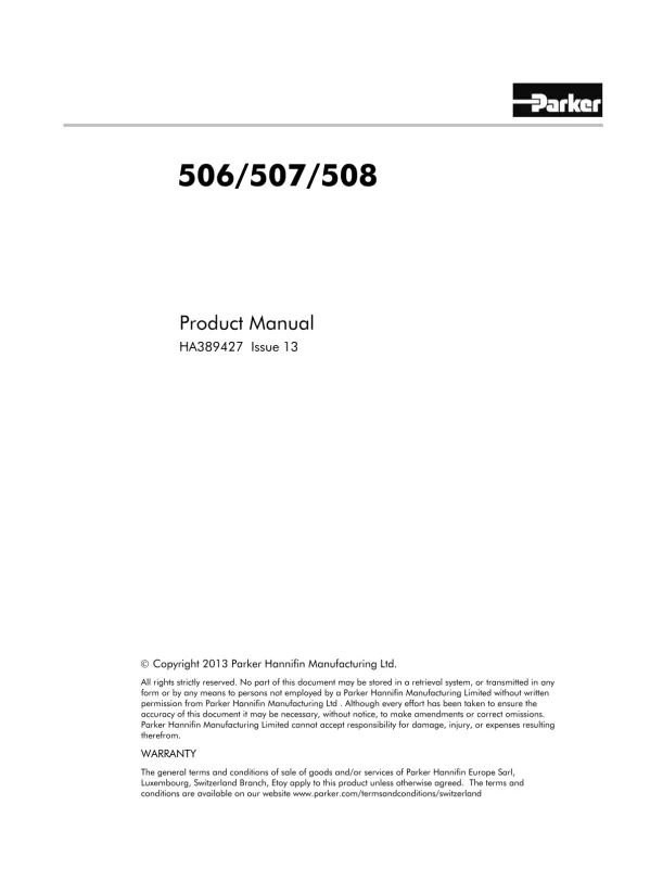 506/507/508. Product Manual. HA Issue 13. Copyright 2013 Parker Hannifin Manufacturing Ltd. WARRANTY