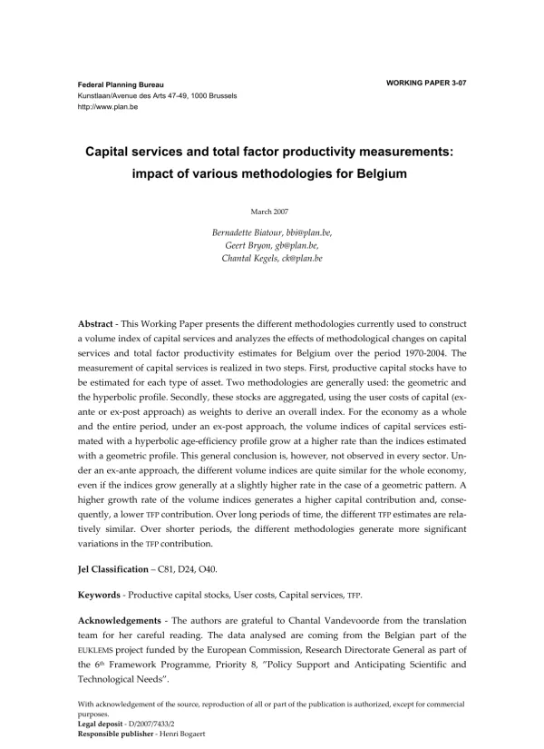 Working Paper 03-07 - Capital services and total factor productivity measurements : impact of various methodologies for Belgium