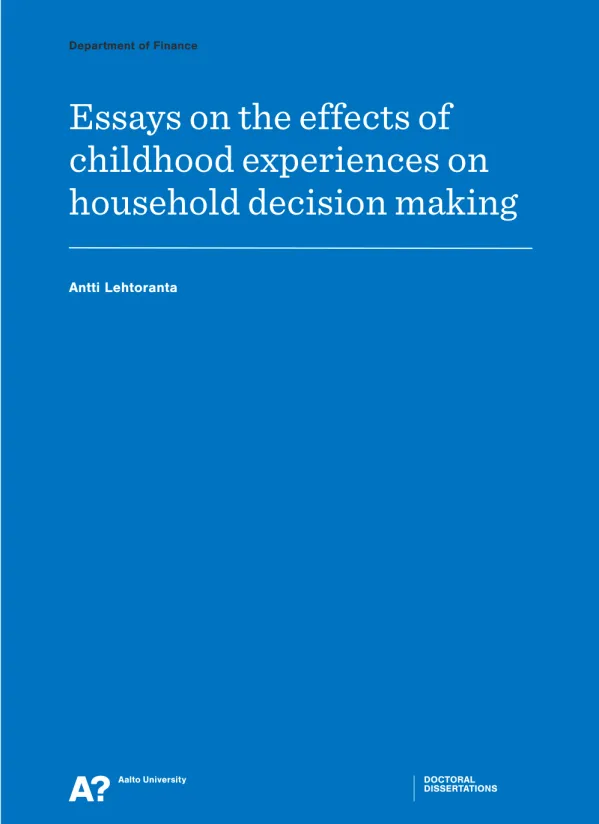 Essays on the effects of childhood experiences on household decision making